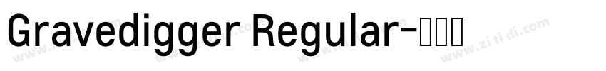 Gravedigger Regular字体转换